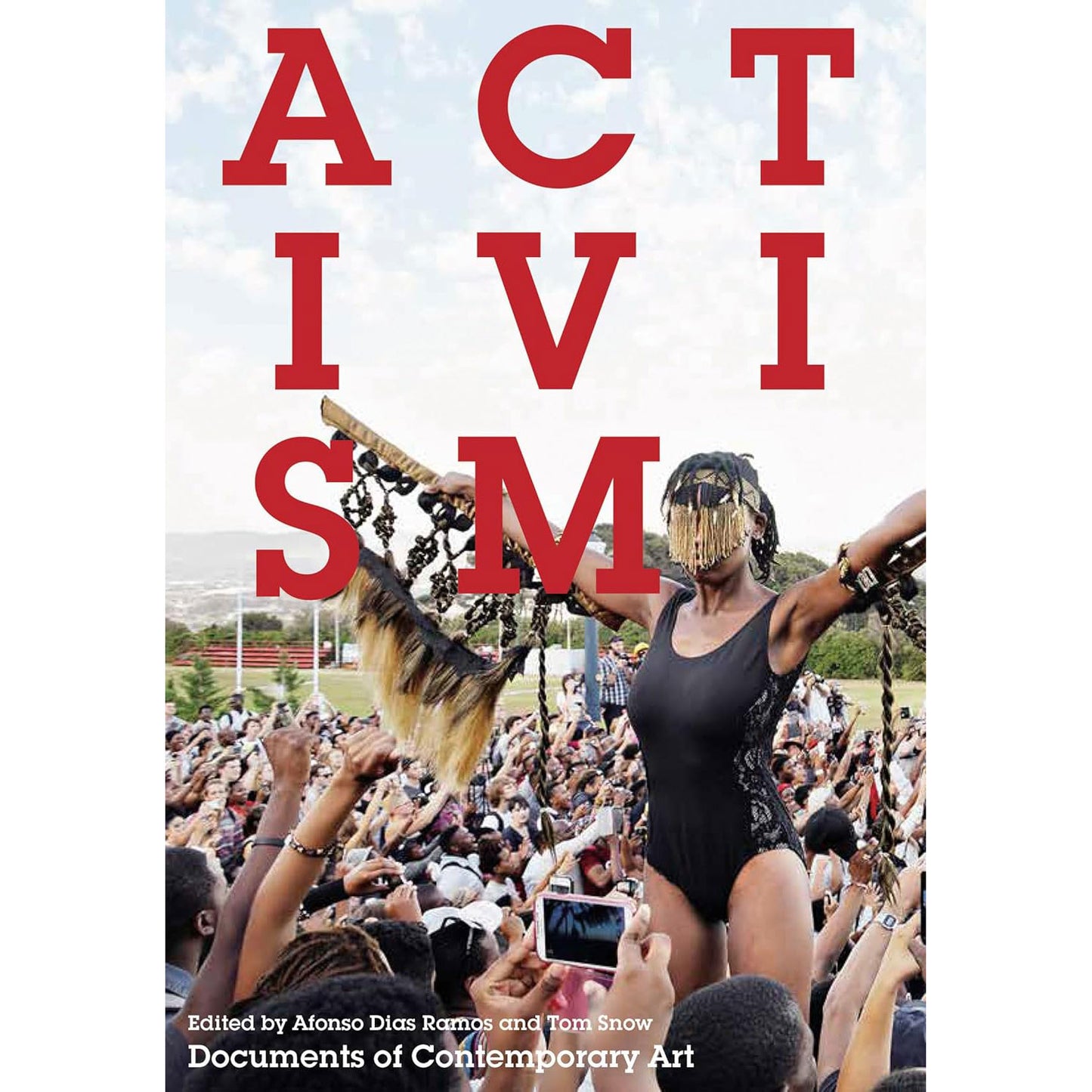 Documents of Contemporary Art: Activism