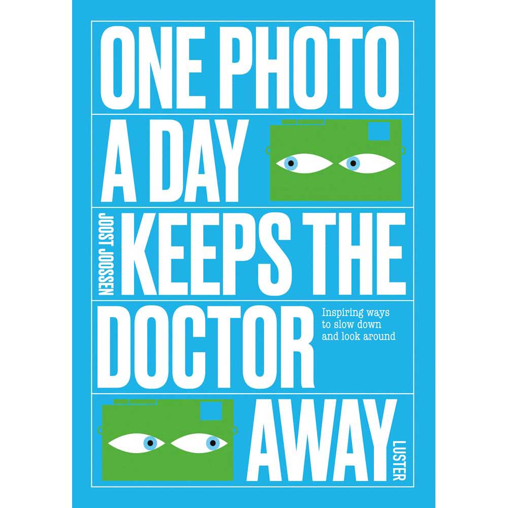 One Photo a Day Keeps the Doctor Away