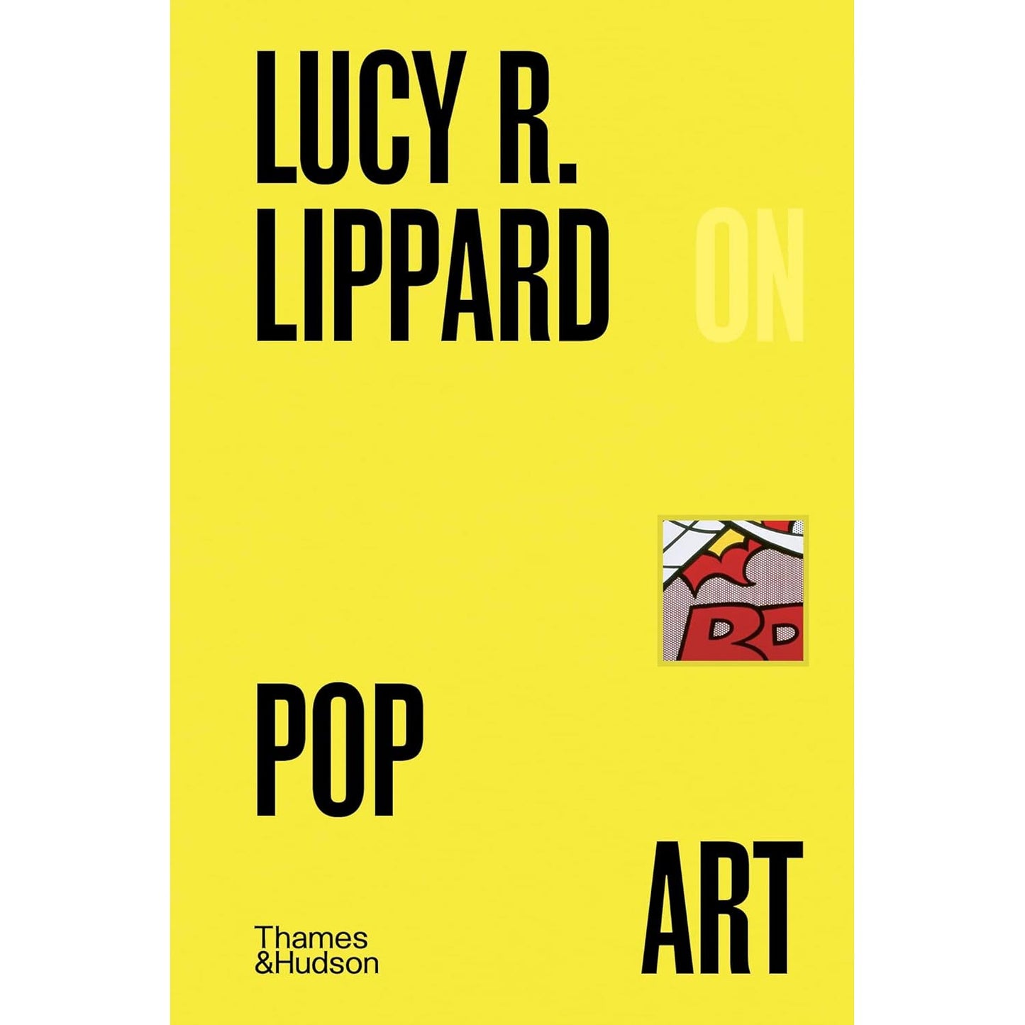 Pocket Perspectives: Lucy R. Lippard On Pop Art