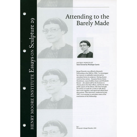 Attending to the Barely Made (No. 29)