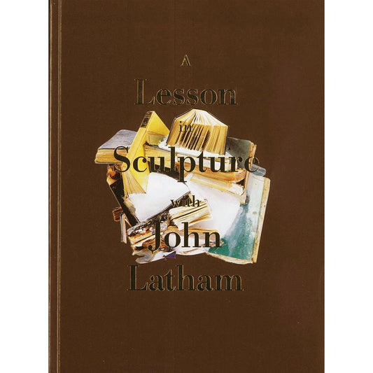 A Lesson in Sculpture with John Latham