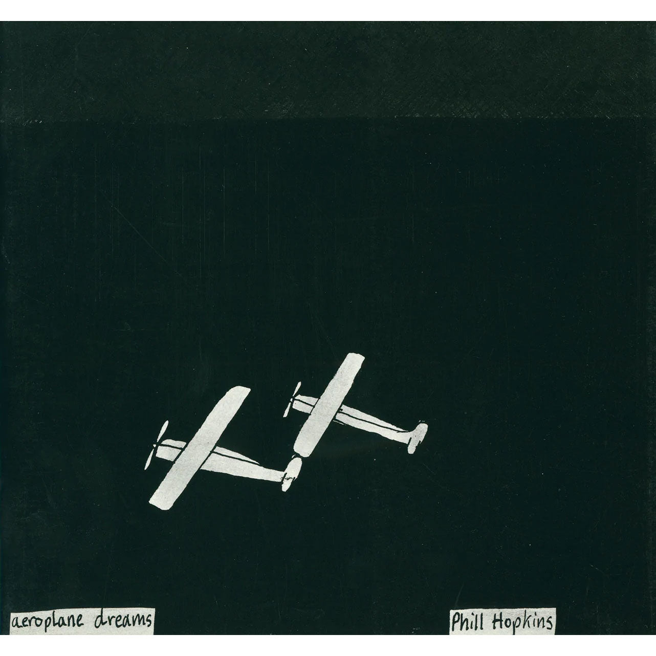 Phill Hopkins: aeroplane dreams