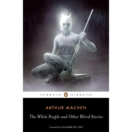 The White People and Other Weird Stories