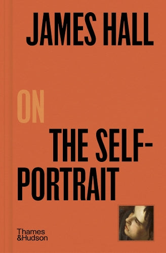 Pocket Perspectives James Hall On The Self-Portrait