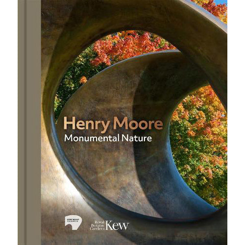 Henry Moore: Monumental Nature