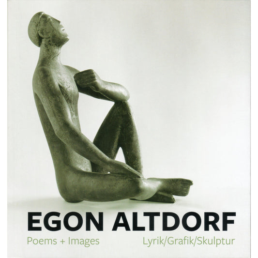 Egon Altdorf: Poems + Images