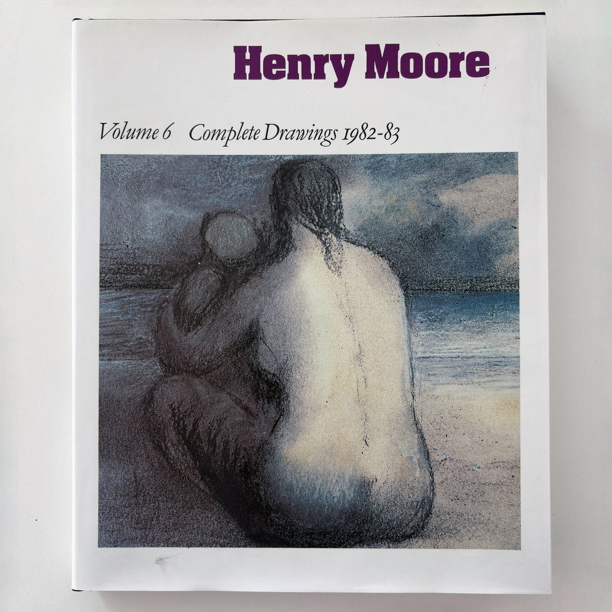 Henry Moore: Complete Drawings Volume 6 1982-83