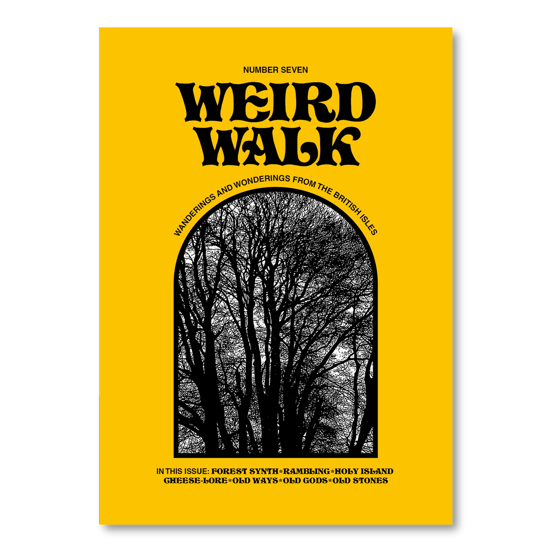 Weird Walk- Number 7 Magazine