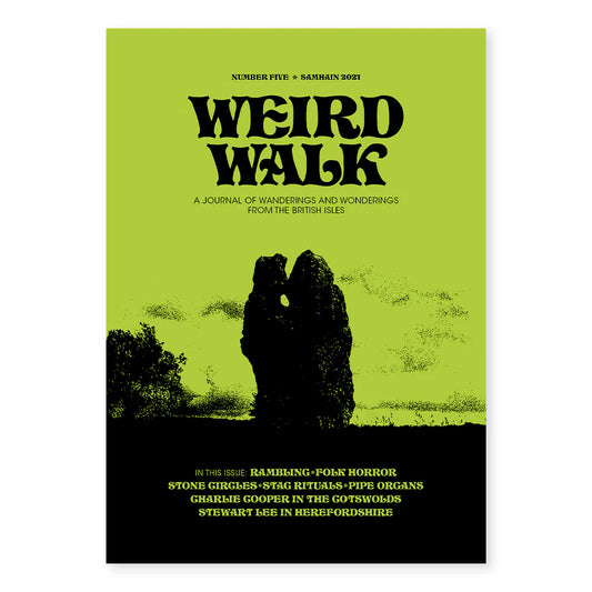 Weird Walk- Number 5 Magazine