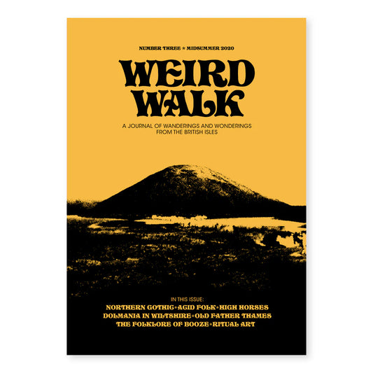 Weird Walk- Number 3 Magazine