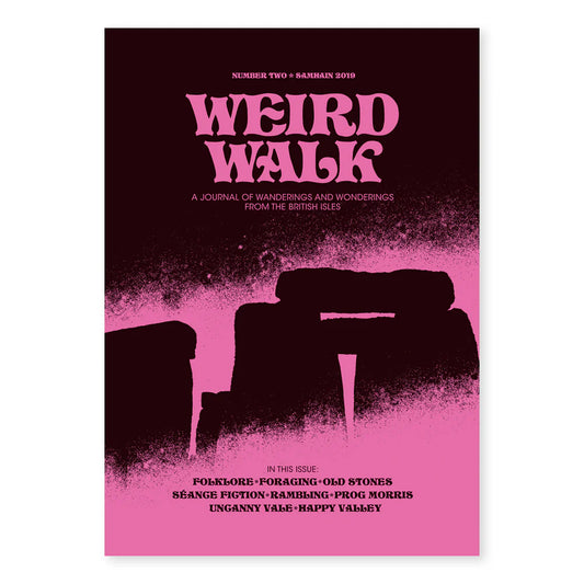 Weird Walk- Number 2 Magazine