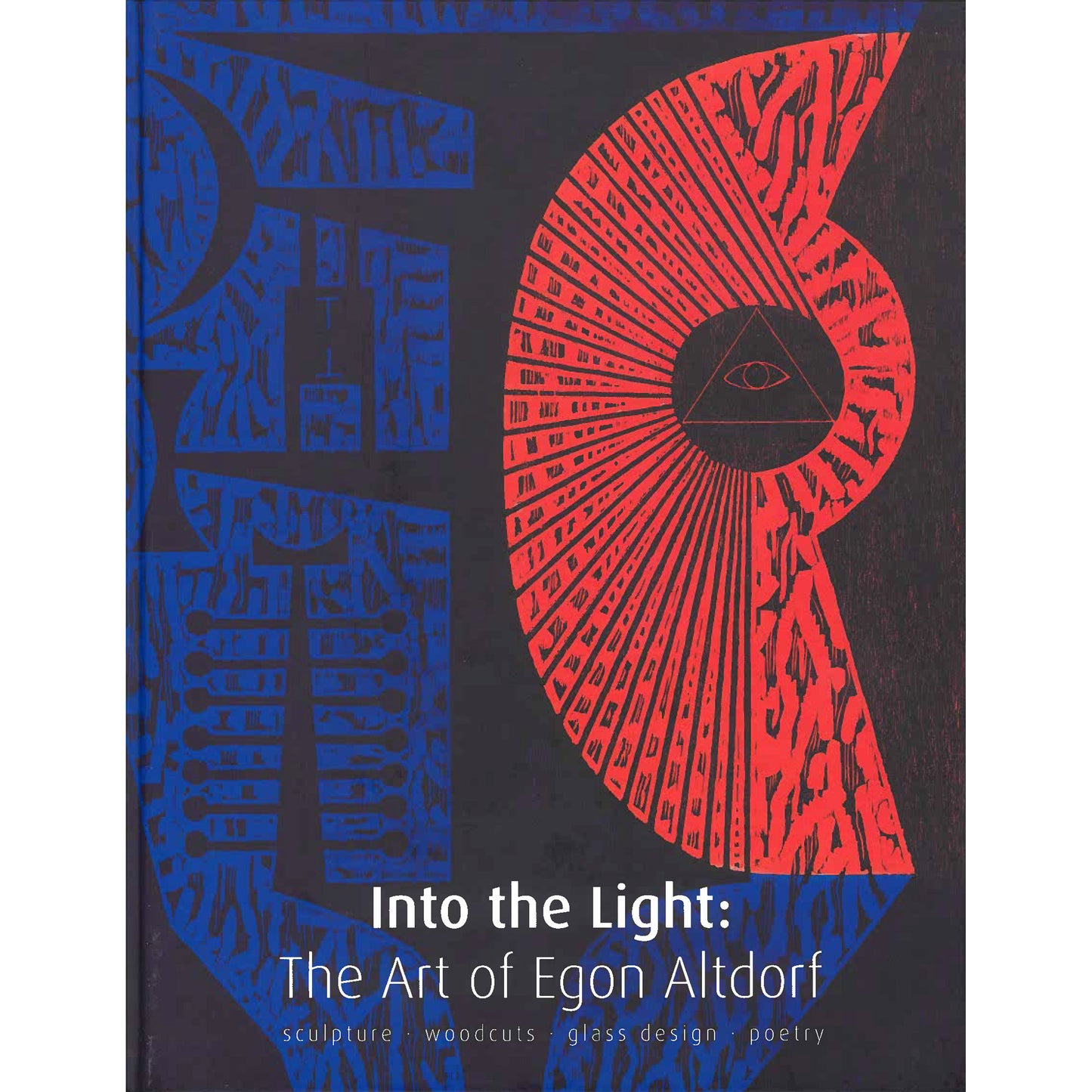 Into the Light: the Art of Egon Altdorf