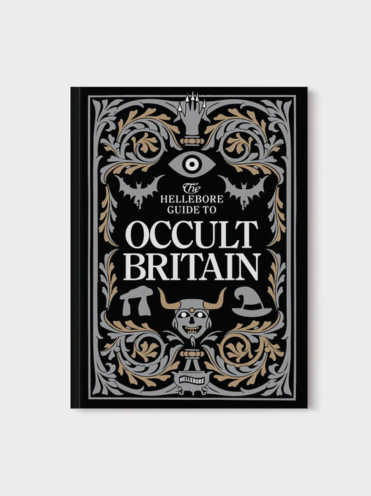 The Hellebore Guide to Occult Britain