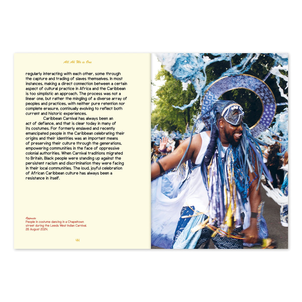 All Ah We is One - Caribbean Carnival Costume