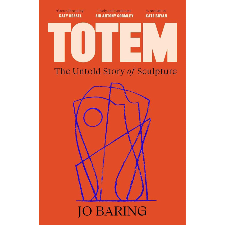 Totem: The Untold Story of Sculpture