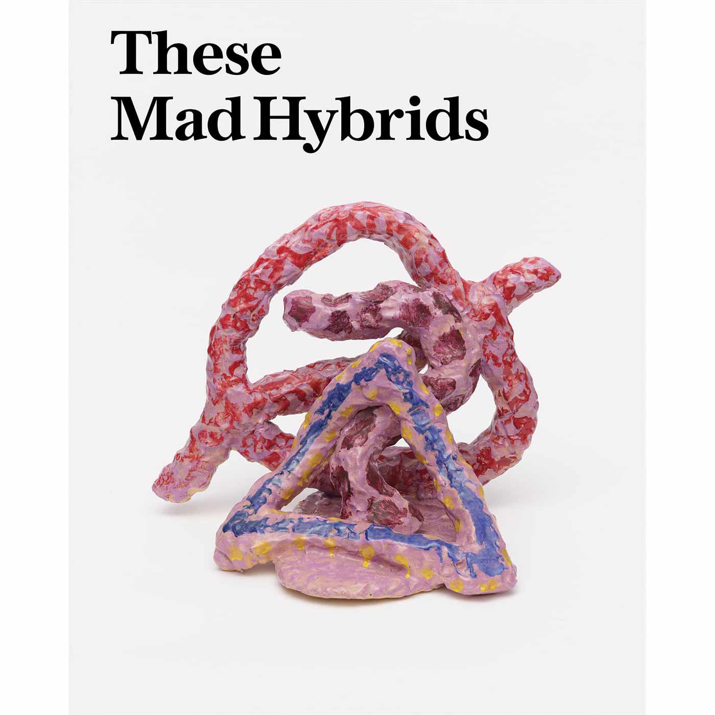 These Mad Hybrids