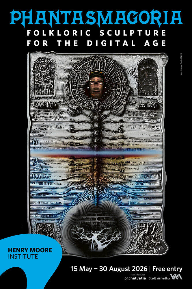 Phantasmagoria: Folkloric Sculpture for the Digital Age poster