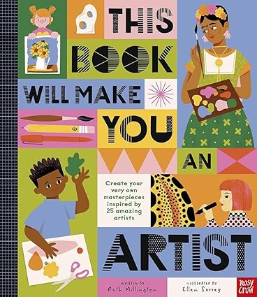 This Book Will Make You An Artist