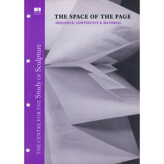 The Space of the Page: Sequence, Continuity & Material (No. 22)