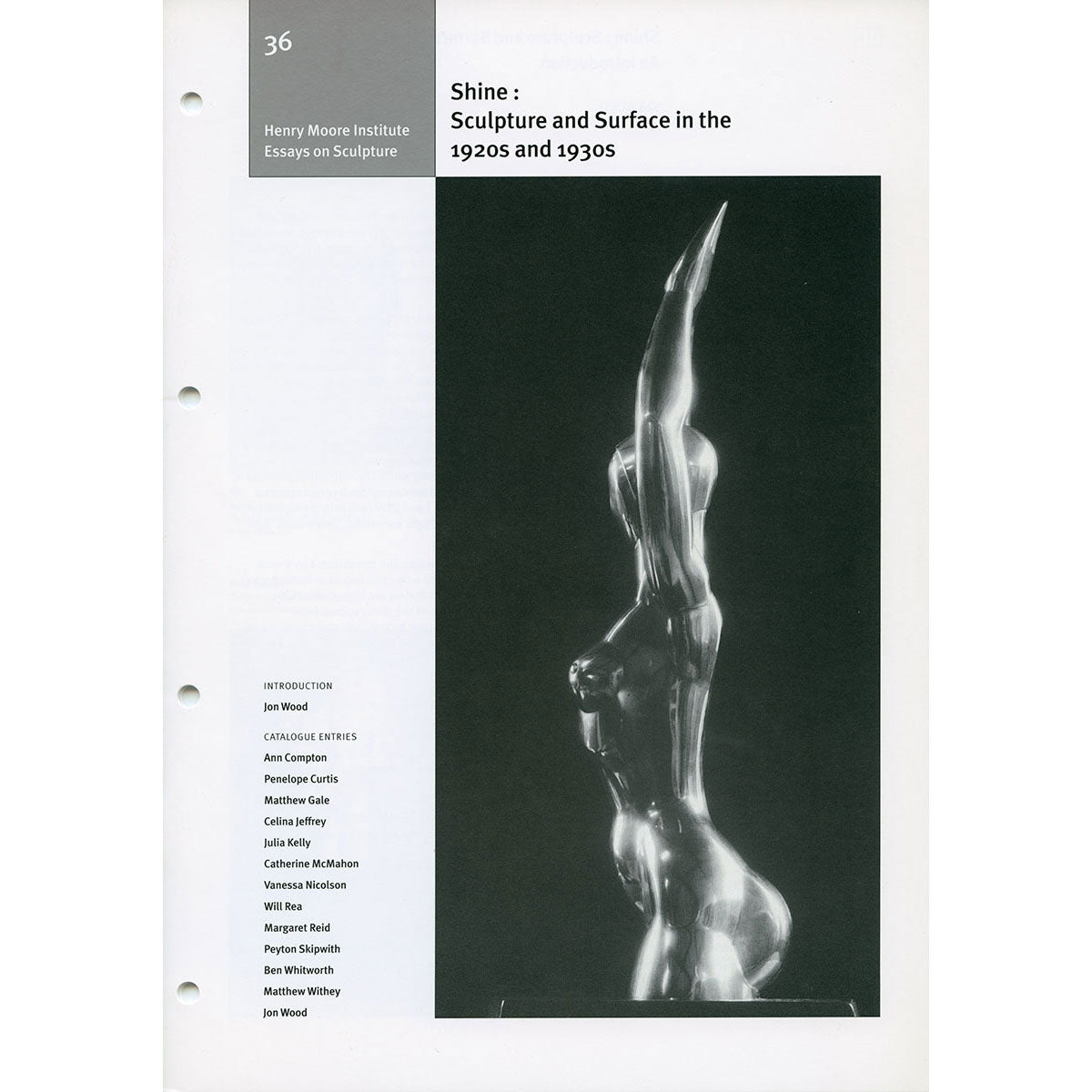 Shine: Sculpture and Surface in the 1920s and 1930s (No. 36)