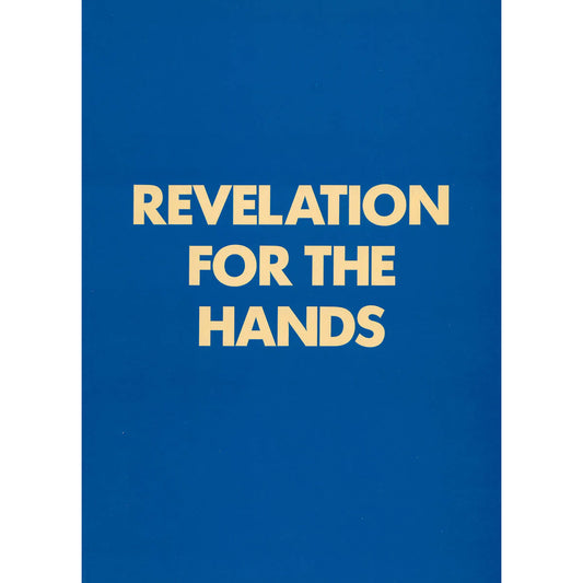 Revelation for the Hands