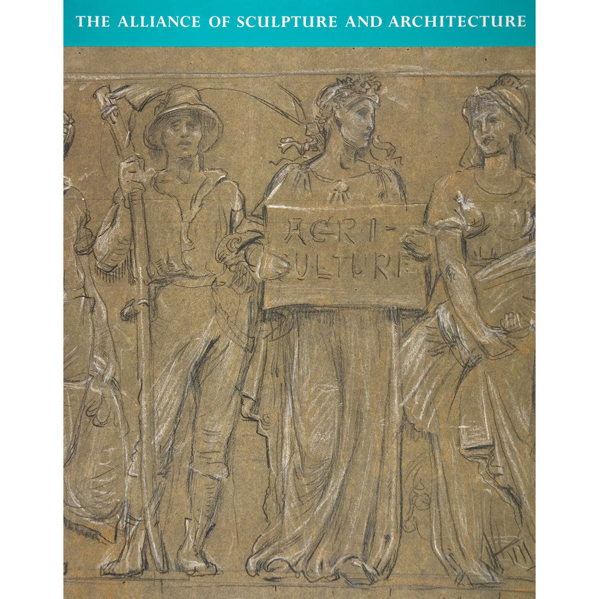 The Alliance of Sculpture and Architecture